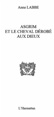 Asgrim et le cheval derobe auxdieux (eBook, ePUB)