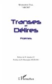 TRANSES ET DELIRES (eBook, ePUB)