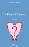 Destin d'Aminata Le (eBook, ePUB)