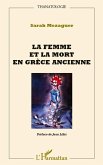 Femme et la mort en Grece ancienne La (eBook, ePUB)