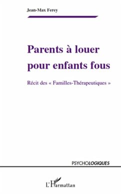 Cover Parents a louer pour enfants fous (eBook, ePUB)