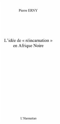 Idee de reincarnation en afrique noire (eBook, ePUB)