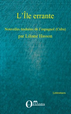 Cover L'Ile errante - nouvelles traduites de l'espagnol (cuba) - p (eBook, ePUB)