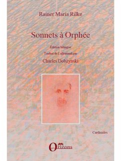 Sonnets A orphee - edition bilingue (eBook, ePUB) - Rainer Mari Charles Dobzynski