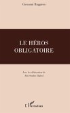 Heros obligatoire Le (eBook, ePUB)