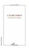 Autre Cioran L' (eBook, ePUB)