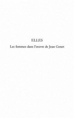 Elles-Femmes dans l'oeuvre deJean Genet (eBook, ePUB) - Cilia Maron