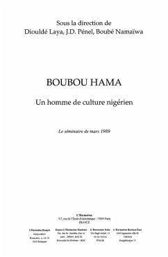 Boubou hama un homme de culture nigerien (eBook, ePUB)