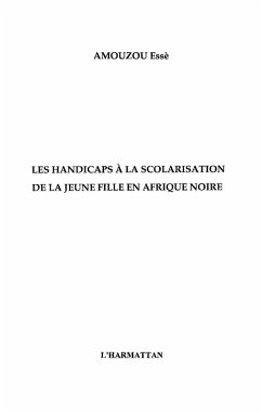 Handicaps scolarisation jeunefille Afri (eBook, ePUB) - Esse Amouzou