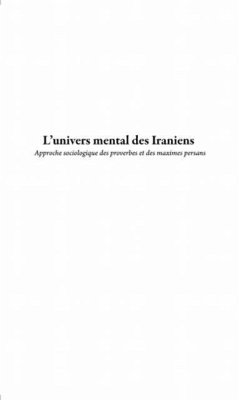 L'univers mental des iraniens - approche sociologique des pr (eBook, PDF)