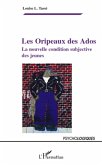 Les oripeaux des ados - la nouvelle condition subjective des (eBook, ePUB)