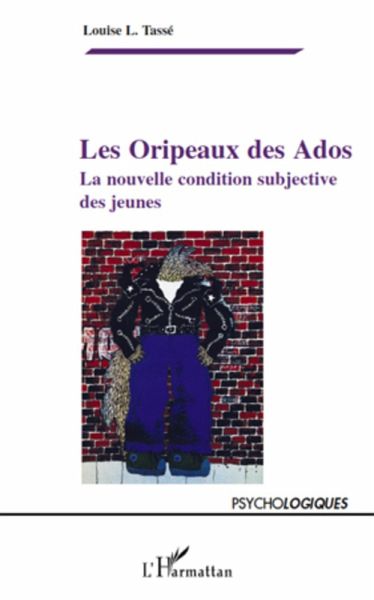 Les oripeaux des ados - la nouvelle condition subjective des (eBook, ePUB)