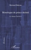 Monologue du prince dechire - le champ d'epreuves (eBook, ePUB)