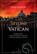 Spioni la Vatican (eBook, ePUB) - Bild 1