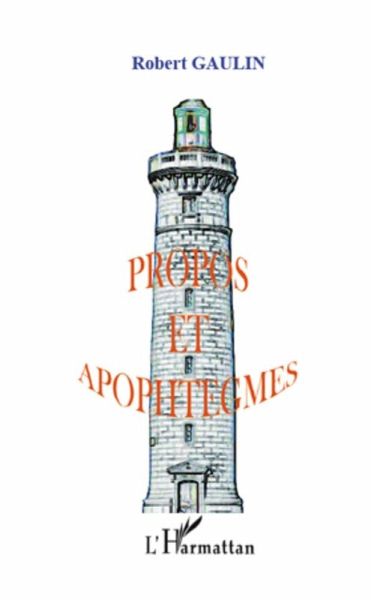 Propos et apophtegmes (eBook, ePUB) Propos et apophtegmes (eBook, ePUB)