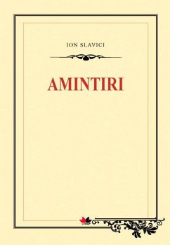 Amintiri (eBook, ePUB) - Slavici, Ioan