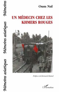 Un medecin chez les khmers rouges (eBook, PDF) - Nal Oum