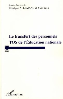 Transfert des personnels TOS de l'Education nationale (eBook, ePUB) - Roselyne Allemand, Roselyne Allemand