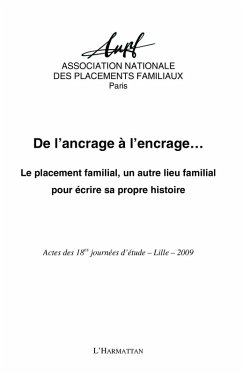 Cover De l'ancrage A l'encrage - le placement familial, un autre l (eBook, ePUB)