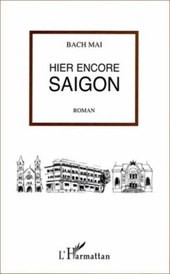 Cover Hier encore Saigon (eBook, ePUB)
