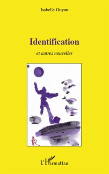 Identification et autres nouvelles (eBook, ePUB) Identification et autres nouvelles (eBook, ePUB)
