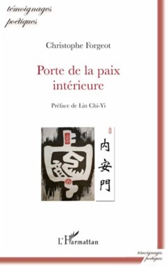 Porte de la paix interieure (eBook, ePUB) - Christophe FORGEOT, Christophe FORGEOT