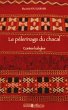 Le pelerinage du chacal : Contes... - Bild 1