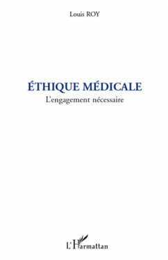 Ethique medicale - l'engagement necessaire (eBook, ePUB) - Fablet, Fablet