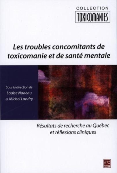 Les troubles concomitants de toxicomanie et de sante mentale (eBook, PDF)