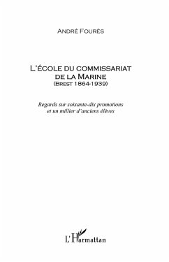 L'ecole du commissariat de la marine (brest 1864-1939) - reg (eBook, ePUB)
