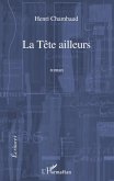 Tete ailleurs La (eBook, ePUB)