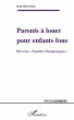 Parents a louer pour enfants fous... - Bild 1