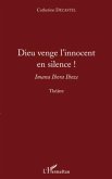 Dieu venge l'inncocent en silence ! (eBook, ePUB)
