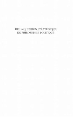 De la question strategique en philosophie politique (eBook, PDF)