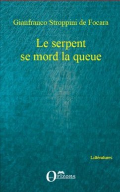 Serpent se mord la queue Le (eBook, PDF) Serpent se mord la queue Le (eBook, PDF)