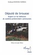 Depute de brousse - regards sur les... - Bild 1