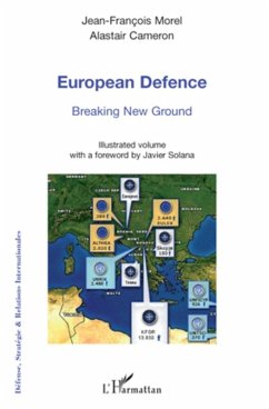 European defence - Breaking New Ground (eBook, ePUB) - Jean Alastair Cameron, Jean Alastair Cameron