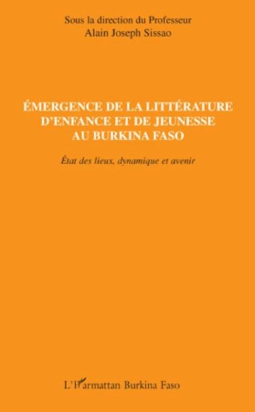Emergence de la litterature d'enfance et de jeunesse au burk (eBook, ePUB)