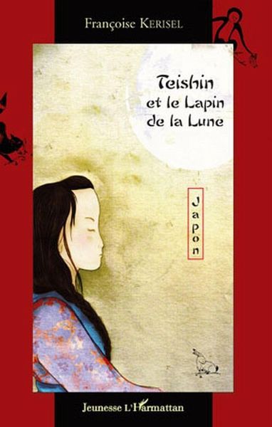 Teishin et le lapin de la lune (eBook, ePUB) Teishin et le lapin de la lune (eBook, ePUB)