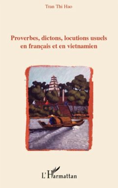 Proverbes, dictons, locutions usuels en francais en en vietn (eBook, ePUB) - Hicham Baroudi, Hicham Baroudi