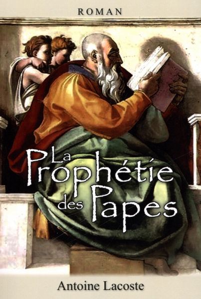 La prophetie des Papes (eBook, ePUB)