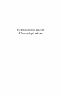 Medecine chez les yanesha d'amazonie peruvienne - la travers (eBook, PDF)