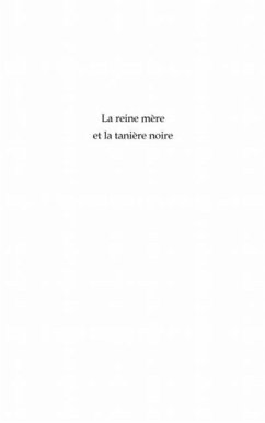 La reine mEre et la taniEre noire. poEme (eBook, PDF) - Dongmo Feudjio