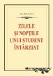 Zilele ¿i nop¿ile unui student... - Bild 1