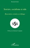 Sorciers, socialisme et sida -rencontre (eBook, ePUB)