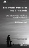 Les armees francaises face A la morale - (eBook, ePUB)