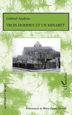 Trois hommes et un minaret (eBook, ePUB) - Charles Weinstein, Charles Weinstein