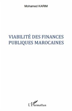 Viabilite des finances publiques marocai (eBook, ePUB) - Sidi Abdellah Abdelmalki, Sidi Abdellah Abdelmalki