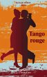 Tango rouge (eBook, ePUB) - Bild 1