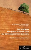Les stations de sports d'hiver face au developpement durable (eBook, ePUB) Les stations de sports d'hiver face au developpement durable (eBook, ePUB)